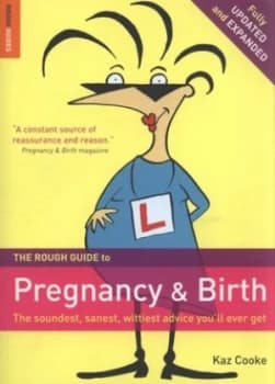 The Rough Guide to Pregnancy and Birth by Kaz Cooke Paperback