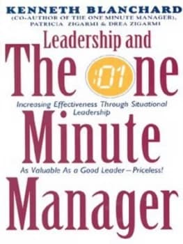 Leadership and the One Minute Manager by Kenneth Blanchard Paperback