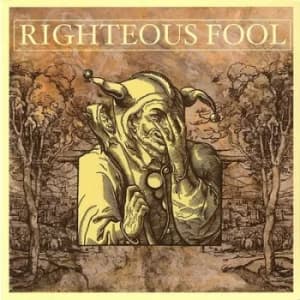 Righteous Fool by Righteous Fool Vinyl Album