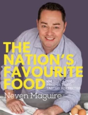 The nations favourite food by Neven Maguire
