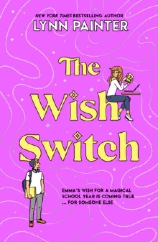 The Wish Switch. Paperback. By Lynn Painter Books