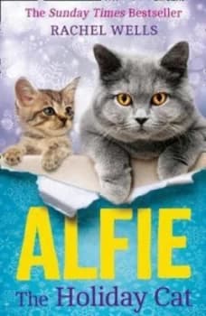 Alfie the Holiday Cat by Rachel Wells Hardback