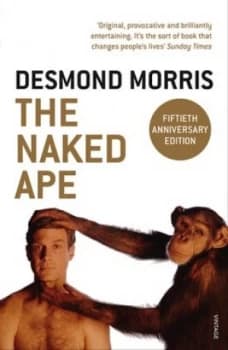 The Naked Ape by Desmond Morris Paperback