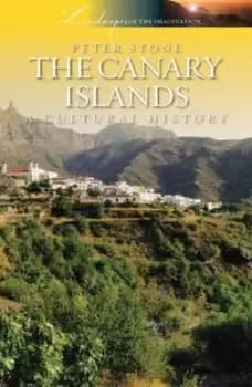 The Canary Islands by Peter Stone
