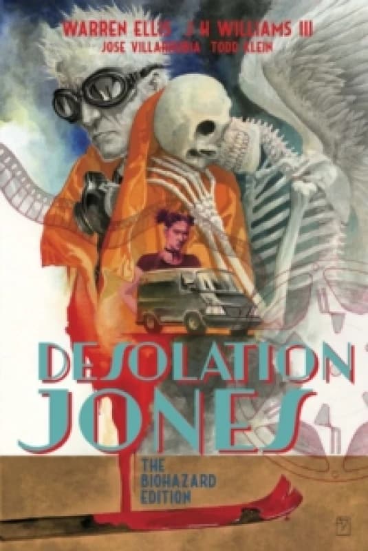 Desolation Jones: The Biohazard Edition Hardback