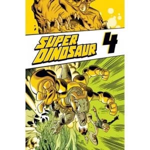Super Dinosaur Volume 4 TP