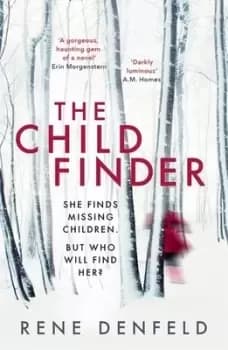 The child finder by Rene Denfeld