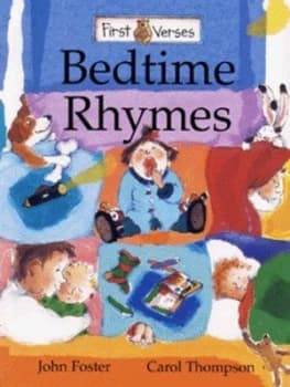 Bedtime Rhymes by John Foster and Carol Thompson Book