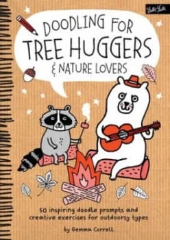 Doodling for Tree Huggers and Nature Lovers by Gemma Correll Paperback