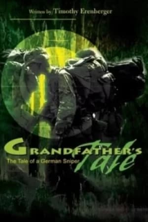 Grandfathers Tale by Timothy Erenberger