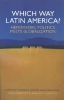 Which Way Latin America by Andrew F. Cooper Paperback