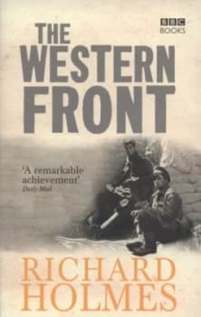 The Western Front by Richard Holmes Paperback