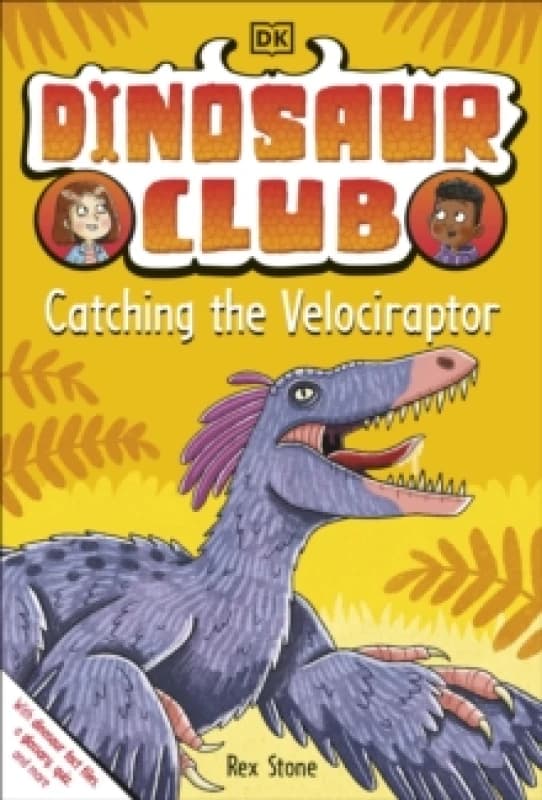 Dinosaur Club: Catching the Velociraptor Paperback / softback