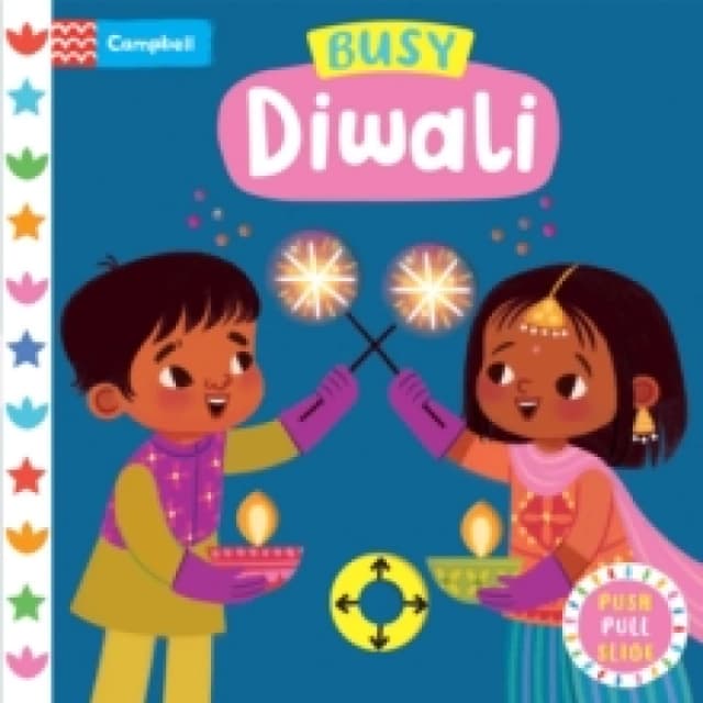 Busy Diwali : A Push, Pull, Slide Book Board book
