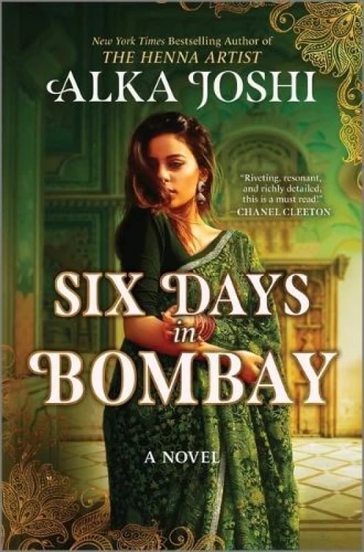 Six Days in Bombay. Hardback. By Alka Joshi Books