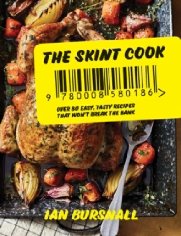 The Skint Cook. Hardback. By Ian Bursnall Books