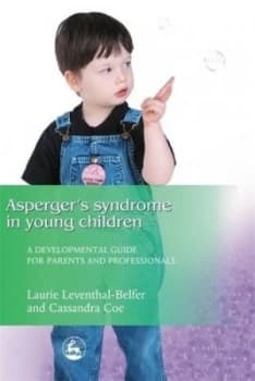 Aspergers Syndrome in Young Children by Laurie Leventhal-Belfer Paperback