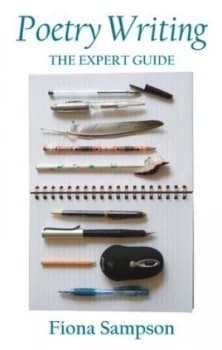 Poetry Writing by Fiona Sampson Hardback