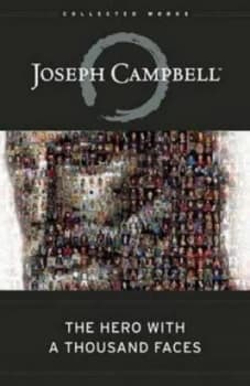 The Hero with a Thousand Faces by Joseph Campbell Hardback