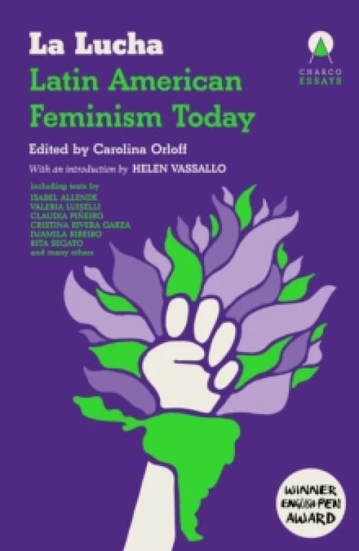 La Lucha : Latin American Feminism Today Paperback / softback