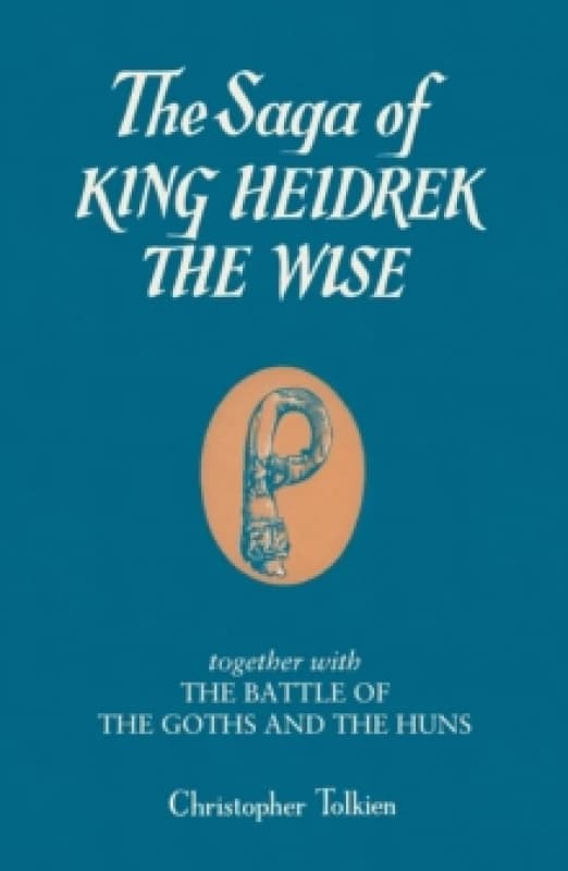 The Saga of King Heidrek the Wise. Paperback. By Christopher Tolkien Books
