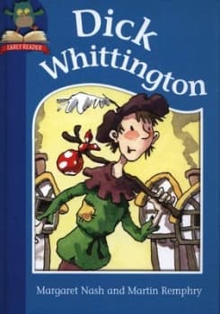 Dick Whittington by Margaret Nash Hardback