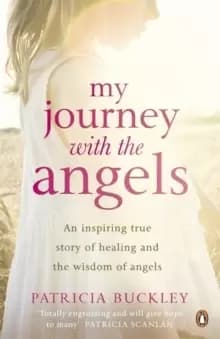 My Journey with the Angels