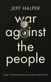 War against the People by Jeff Halper Book
