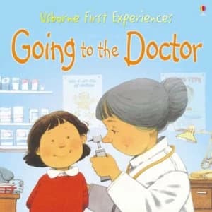 Going to the Doctor by Anne Civardi and Stephen Cartwright Paperback