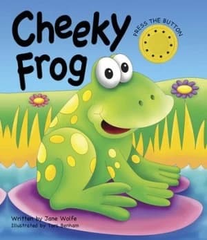 Cheeky Frog by Jane Wolfe Book
