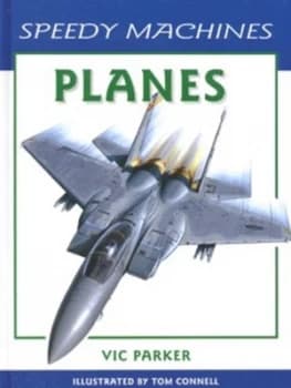 Planes by Victoria Parker and Tom Connell Hardback