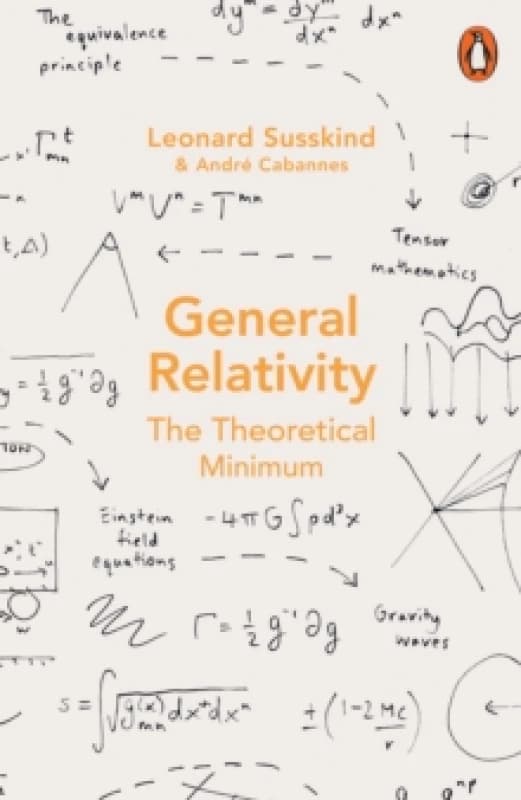 General Relativity. Paperback. By Leonard Susskind, Andre Francois Cabannes Books
