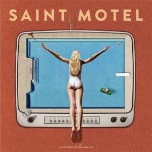 Saintmotelevision by Saint Motel CD Album