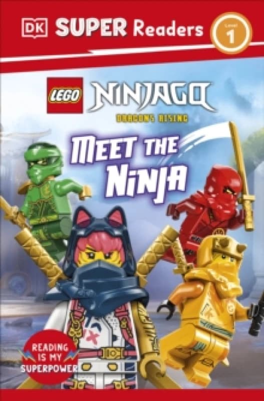 DK Super Readers Level 1 LEGO Ninjago Dragons Rising Meet the Ninja Paperback / softback