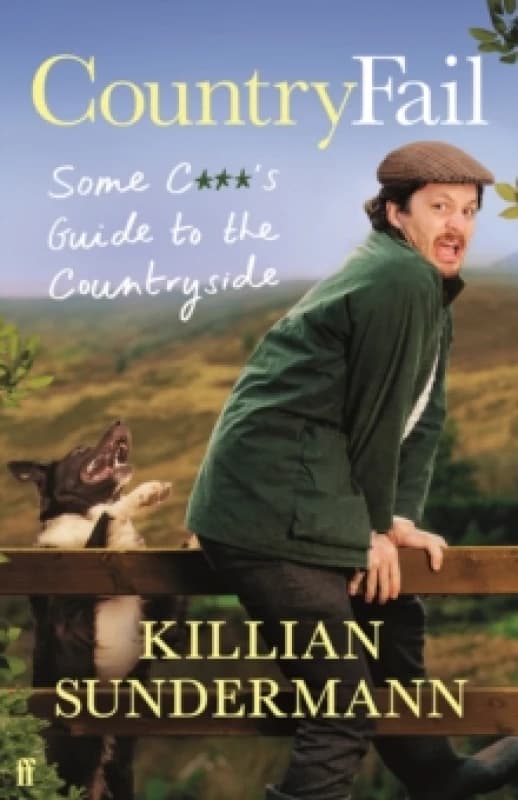 CountryFail. Hardback. By Killian Sundermann Books