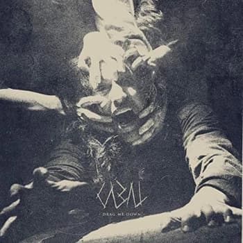 Cabal - Lp-Cabal-Drag Me Down -Lp Vinyl