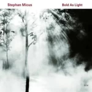 Bold As Light by Stephan Micus CD Album