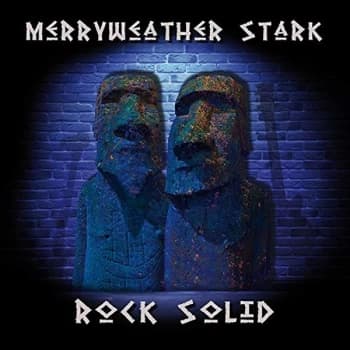 Merryweather Stark - Rock Solid CD