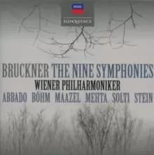 Bruckner: The Nine Symphonies