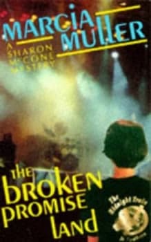 The Broken Promise Land by Marcia Muller Paperback