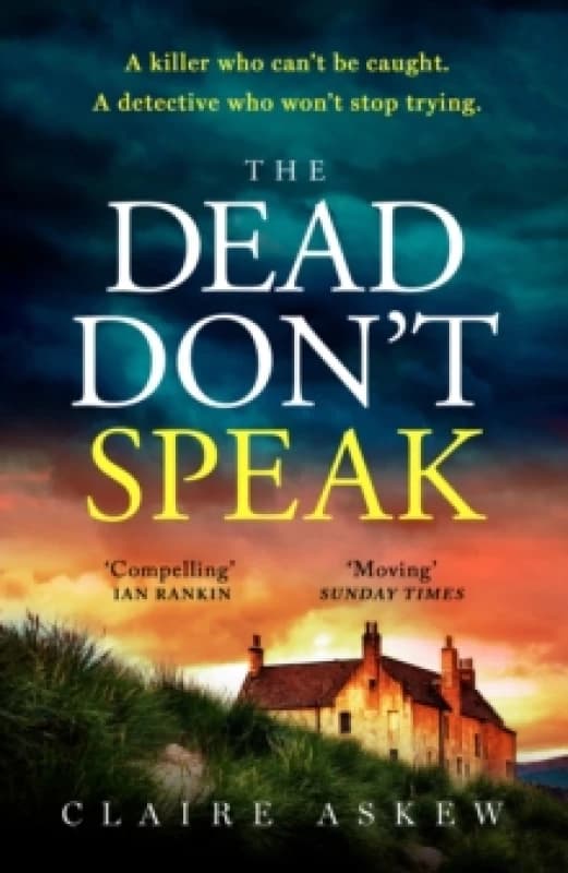 The Dead Don't Speak : a completely gripping crime thriller guaranteed to keep you up all night Paperback / softback
