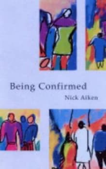 Being Confirmed by Nick Aiken and Simon Jenkins Book