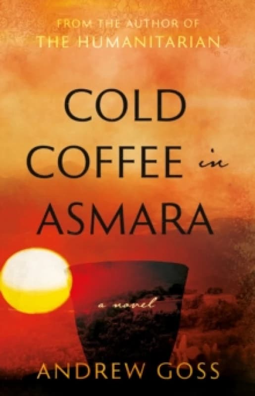 Cold Coffee in Asmara Paperback / softback