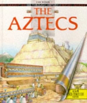 The Aztecs by Tim Wood Book