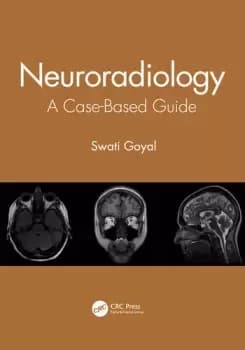 NeuroradiologyA Case-Based Guide