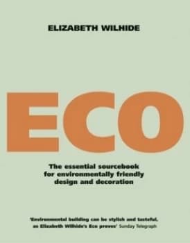 Eco by Elizabeth Wilhide Book