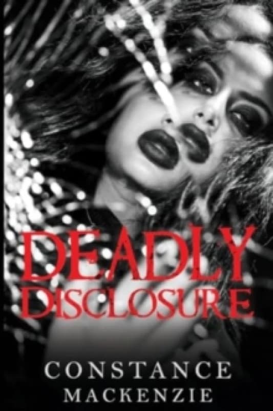 Deadly Disclosure Paperback / softback