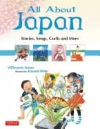 all about japan stories songs crafts and more
