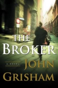 The Broker by John Grisham Hardback