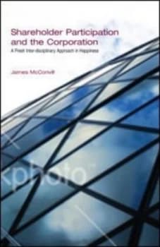 Shareholder Participation and the Corporation by James Mcconvill Hardback